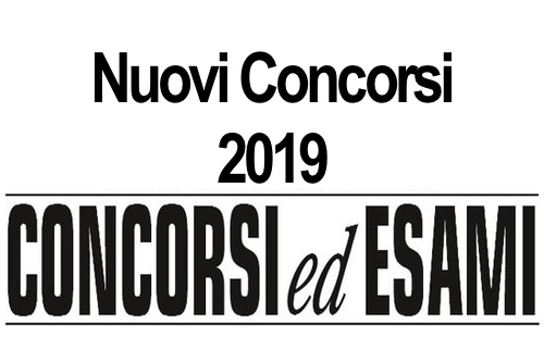 Nuovi Concorsi 2019, I Primi Bandi Di Concorso Del Nuovo Anno